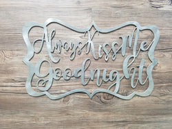 Always Kiss Me Goodnight