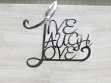 Live Laugh Love Sign (Home Decor, Wall Art, Metal Art)
