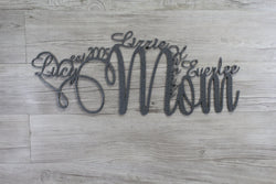 Mom and Kids Sign
